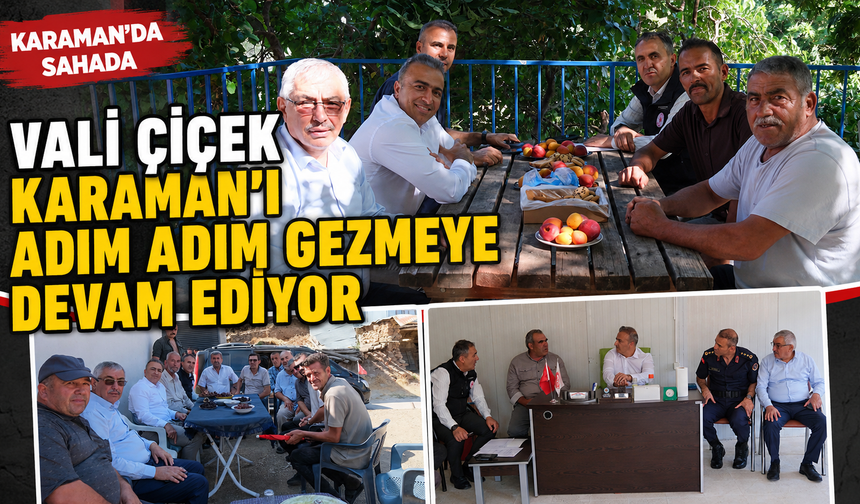 Vali Çiçek Köy Ziyaretlerini Sürdürüyor: Vatandaşların Talep ve İhtiyaçlarını Yerinde Dinledi