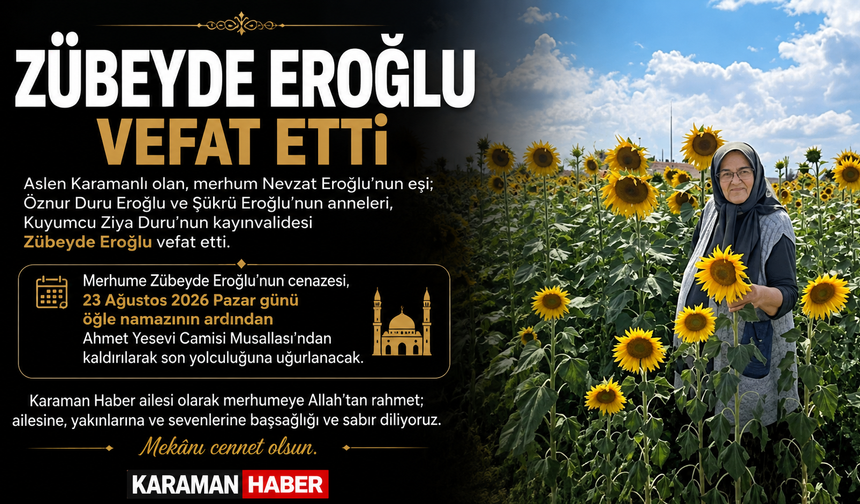 Zübeyde Eroğlu Vefat Etti
