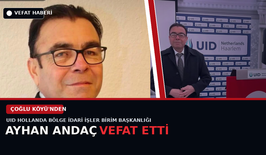 Ayhan Andaç Vefat Etti