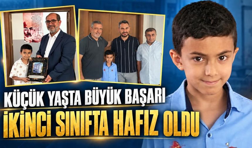 Küçük Yaşta Büyük Başarı: İkinci Sınıfta Hafız Oldu