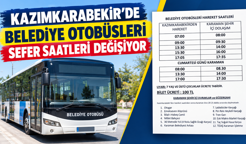 Kazımkarabekir’de belediye otobüsü sefer saatleri değişiyor