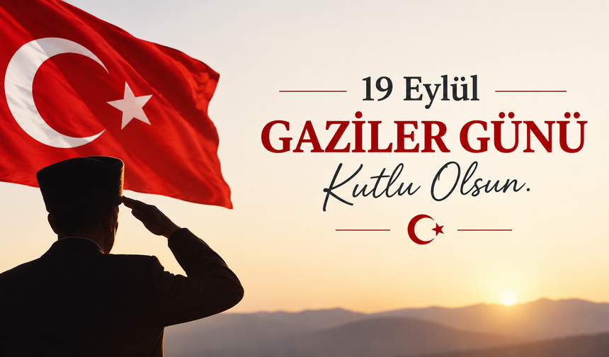 Vali Çiçek’ten 19 Eylül Gaziler Günü mesajı