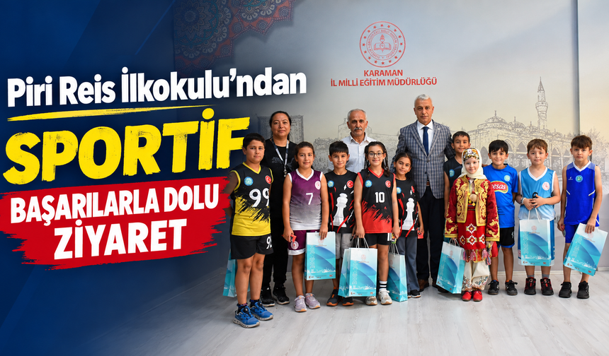 Piri Reis İlkokulu’ndan sportif başarılarla dolu ziyaret