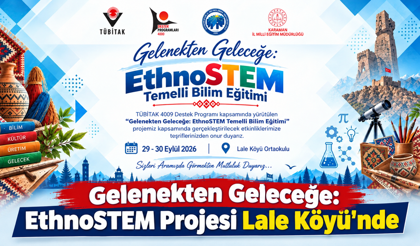 Geleneksel Kültür Bilimle Buluşuyor: EthnoSTEM Projesi Lale Köyü’nde