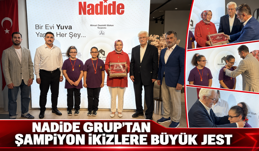 Nadide Grup’tan TEKNOFEST Dünya İkincisi İkizlere Anlamlı Jest
