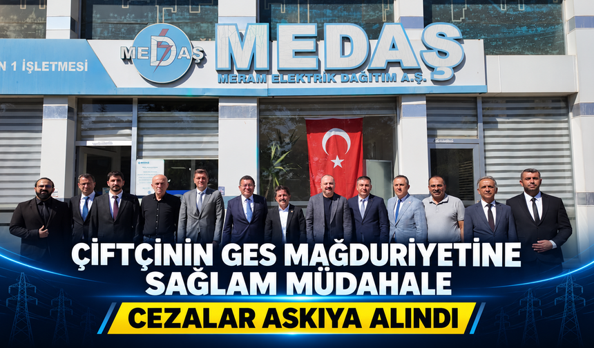 GES Kullanan Çiftçilere Müjde: Cezalar Askıya Alındı