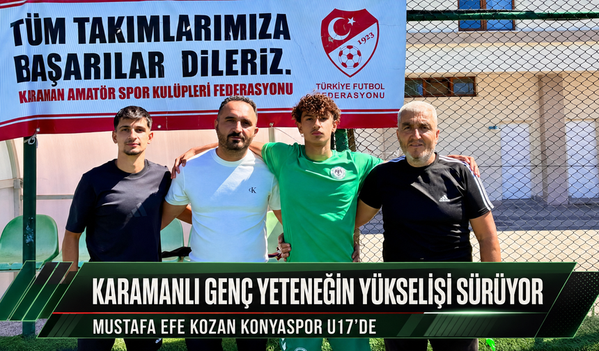 Karamanlı Genç Yeteneğin Yükselişi Sürüyor