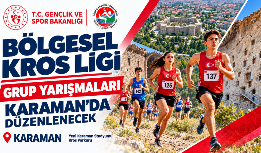 Bölgesel Kros Ligi Grup Yarışmaları Karaman’da düzenlenecek