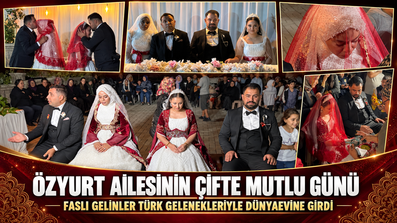Özyurt Ailesinin Çifte Mutlu Günü: Faslı Gelinler Türk Gelenekleriyle Dünyaevine Girdi